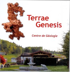 Terrae Genesis Centre de G�ologie - LE CHIQUITO MAISON DE LA PRESSE 